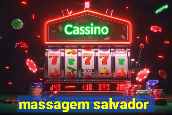 massagem salvador